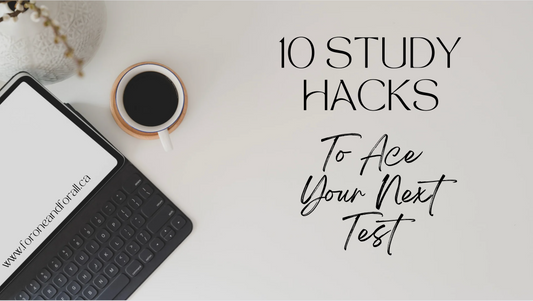 The Top Ten Study Tips To Ace Your Next Test Without Having to Study For Hours